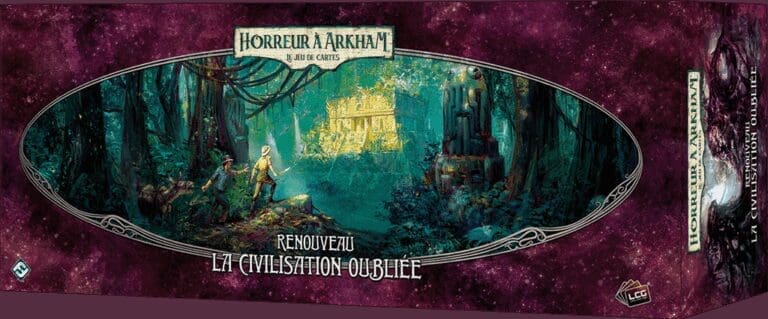 Horreur à Arkham : Civilisation Oubliée (Renouveau)