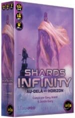 Shards of Infinity : Au Delà de l’Horizon