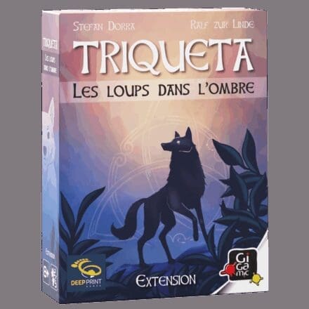TRIQUETA - EXTENSION LES LOUPS DANS L'OMBRE