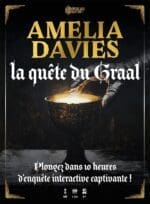 Amelia Davies - La Quête du Graal