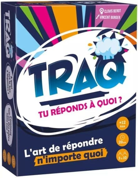 Traq - Tu réponds à quoi ?