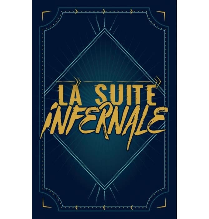 La Suite Infernale La Suite Infernale