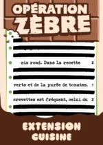 Affiche Opération Zèbre extension cuisine